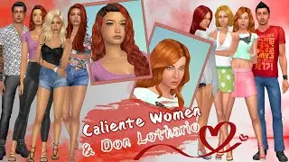 The Caliente Women & Don Lothario #thesims4