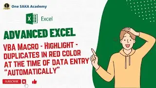 Advanced Excel: VBA Macro- Highlight duplicates in red color at the time of data entry automatically
