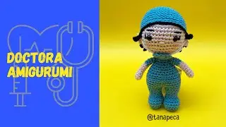 Muñeca Doctora Amigurumi