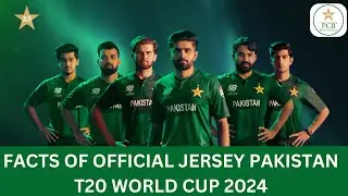 Secrets & Interesting Facts of Pakistan T20 World Cup 2024 Official Jersey Matrix