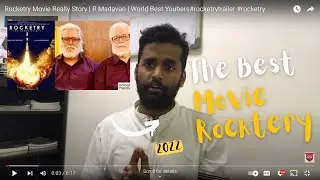 Rocketry Movie Really Story | R Madavan | World Best Youbers#rocketryreview  #rocketry