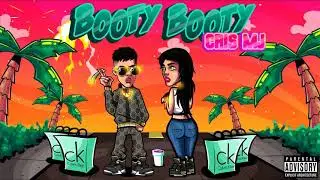 Cris MJ - Booty Booty (Audio Oficial)