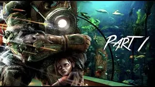 BIOSHOCK Walkthrough 01 || Welcome to Rapture!