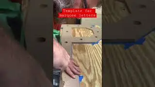 Using a Template for Making Marquee Letters