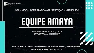 Modalidade Prática Virtual Apresentação 2021 OBR - Nacional - Equipe Amaya