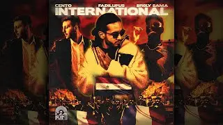 FADILUPUS Ft. BR0LY SAMA&CENTO - INTERNATIONAL 