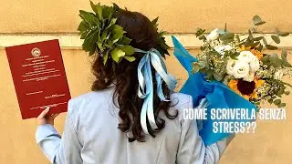 COME SCRIVERE LA TESI DI LAUREA!🎓✍️ 10 CONSIGLI CHE AVREI VOLUTO SAPERE PRIMA!❤️