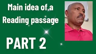 Main Idea of a Reading passage
