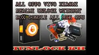oppo vivo redmi xiaomi all cpu mtk all account lock 1click remove without box dongle