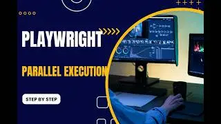 Playwright Parallel Execution & Performance 🚀 | Speed Up Tests with Workers | Complete Guide