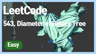 [LeetCode] 543. Diameter of Binary Tree