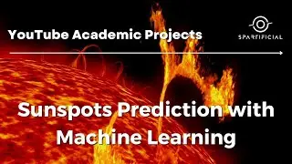 Sunspots Prediction using Machine Learning || Certified Academic Projects