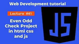 Html, CSS, and JavaScript Project | Even Odd Checker | Web Development tutorial