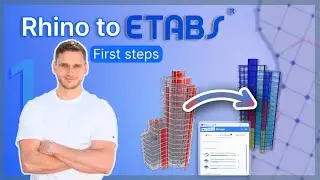 Getting Started with Rhino to ETABS: Introduction and Setup Guide