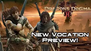 DRAGON'S DOGMA 2 NEW VOCATION! State of Play Trailer January 2024