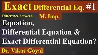 Exact Differential Equation #1 (V.Imp) in Hindi  | Ordinary Differential Equations of First Order