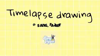 Timelapse drawing kompilasi part 1 | @sang_fajart