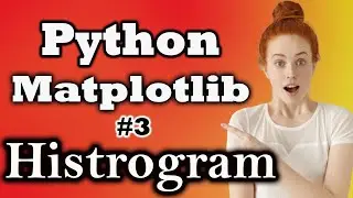 #3 Matplotlib  Histogram | Matplotlib for Data Science and Data Visualization