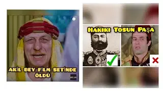 Tosun Paşa Filmiyle ilgili çoğu kişinin  Bilmediği 13 Detay...