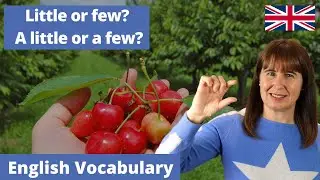 A Little or A Few - English Vocabulary