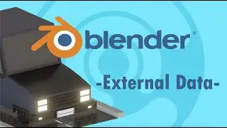 Blender: Sahnenizi Paketleyin (External Data)