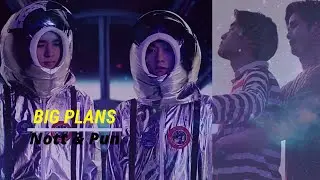 Нотт & Пан || Big Plans || YYYtheseries
