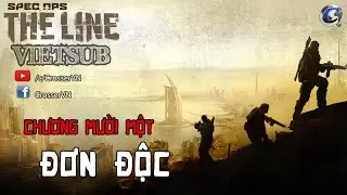 Spec Ops: The Line (Vietsub) Chương 11 : ĐƠN ĐỘC