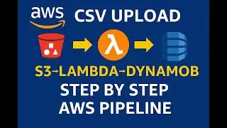 Part-12 || AWS S3 to DynamoDB using Lambda | CSV Upload with IAM Roles (Full Tutorial)