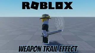How to Add a Trail Effect | Roblox Studio | 2023
