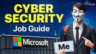How to Get a Job in the Cybersecurity Field at Microsoft? - Full Guide (Hindi)