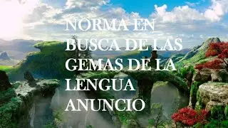 Anuncio Norma en busca de las gemas de la lengua