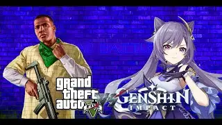 Rap Battle-Grand Theft Auto V (GTA 5) vs Genshin Impact 3D