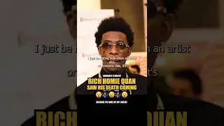 Rich Homie Quan Passes Away & He Saw It COMING 💔😵🎥💯 #richhomiequan #hiphop #rap