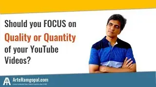 Should You Focus on Quality of Quantity of YouTube videos?