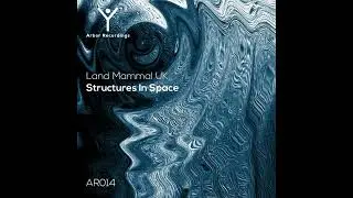 Land Mammal UK - Lucid (Original Mix)