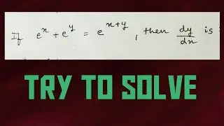 Solve the Problem || Differentiation || Calculus .