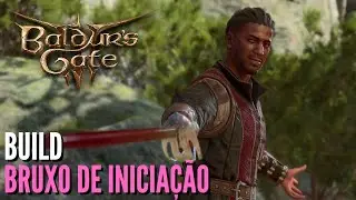 Baldur's Gate 3 - Build Bruxo de Iniciação/AOE (Build do Wyll)