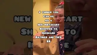4 Ways to Increase Ratings and Tips on Instacart