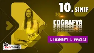 10. Sınıf Coğrafya Yazılı Çalışması - 1. Dönem 1. Yazılı