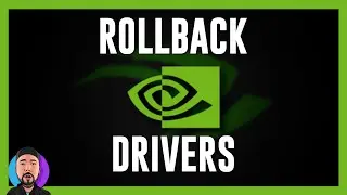How to Rollback Nvidia GPU Drivers | Install Old/Previous drivers