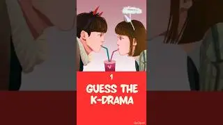 Guess the K-Drama #3 
