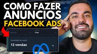 COMO FAZER ANÚNCIOS NO FACEBOOK ADS EM 2026 (PASSO A PASSO - ATUALIZADO)