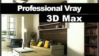 3DS Max Tutorials, Photoreal interior with VRay Part 1 HD