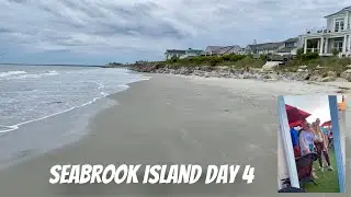 Seabrook Island Day 4!