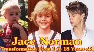 Jace Norman Transformation From 1 to 18 Years old