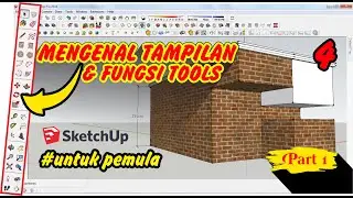 Pasti Bisa ‼️ mengenal Tampilan & Fungsi Tools Sketchup 