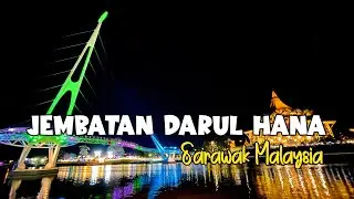 Jembatan Darul Hana Kuching Malaysia