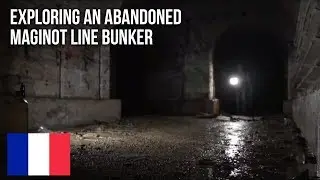 Urbex | Exploring an abandoned WWII Maginot bunker
