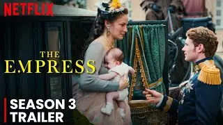 The Empress Season 3 Trailer | Release Date | Everything You Need To Know!!
