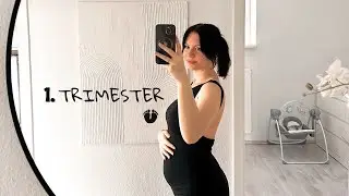 1. Trimester Schwangerschaft -  Wie ist es mir ergangen? Meine ersten Schwangerschaftsanzeichen